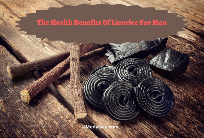 The Health Benefits Of Licorice For Men